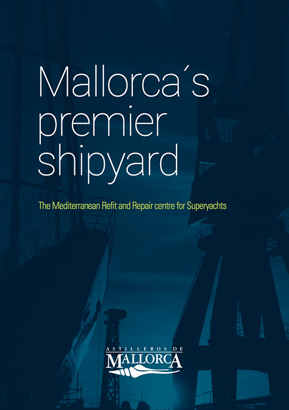 Mallorcas Premier Shipyard